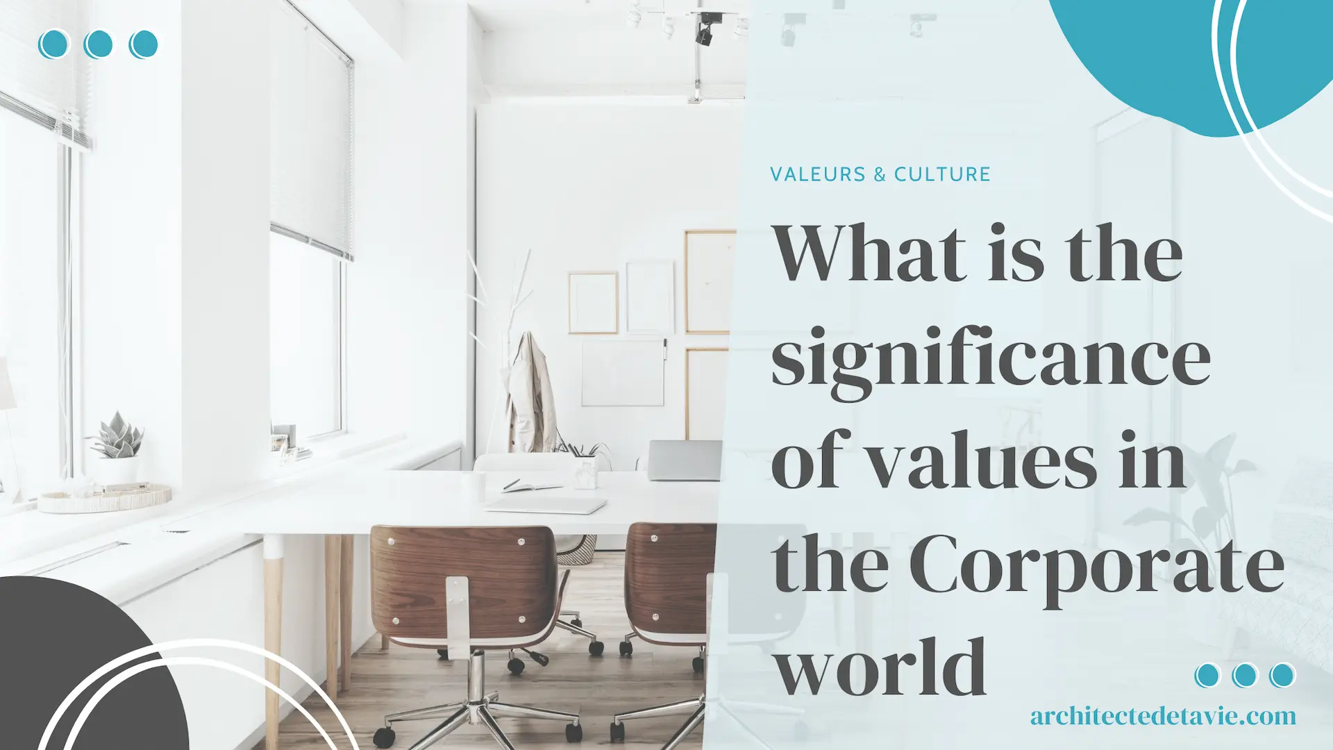 Blogging - Featured Picture - What is the significance of values in the corporate world