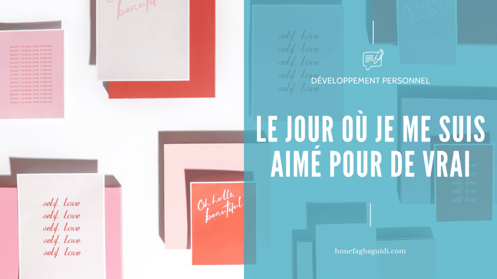 Poème : Le jour où je me suis aimé pour de vrai