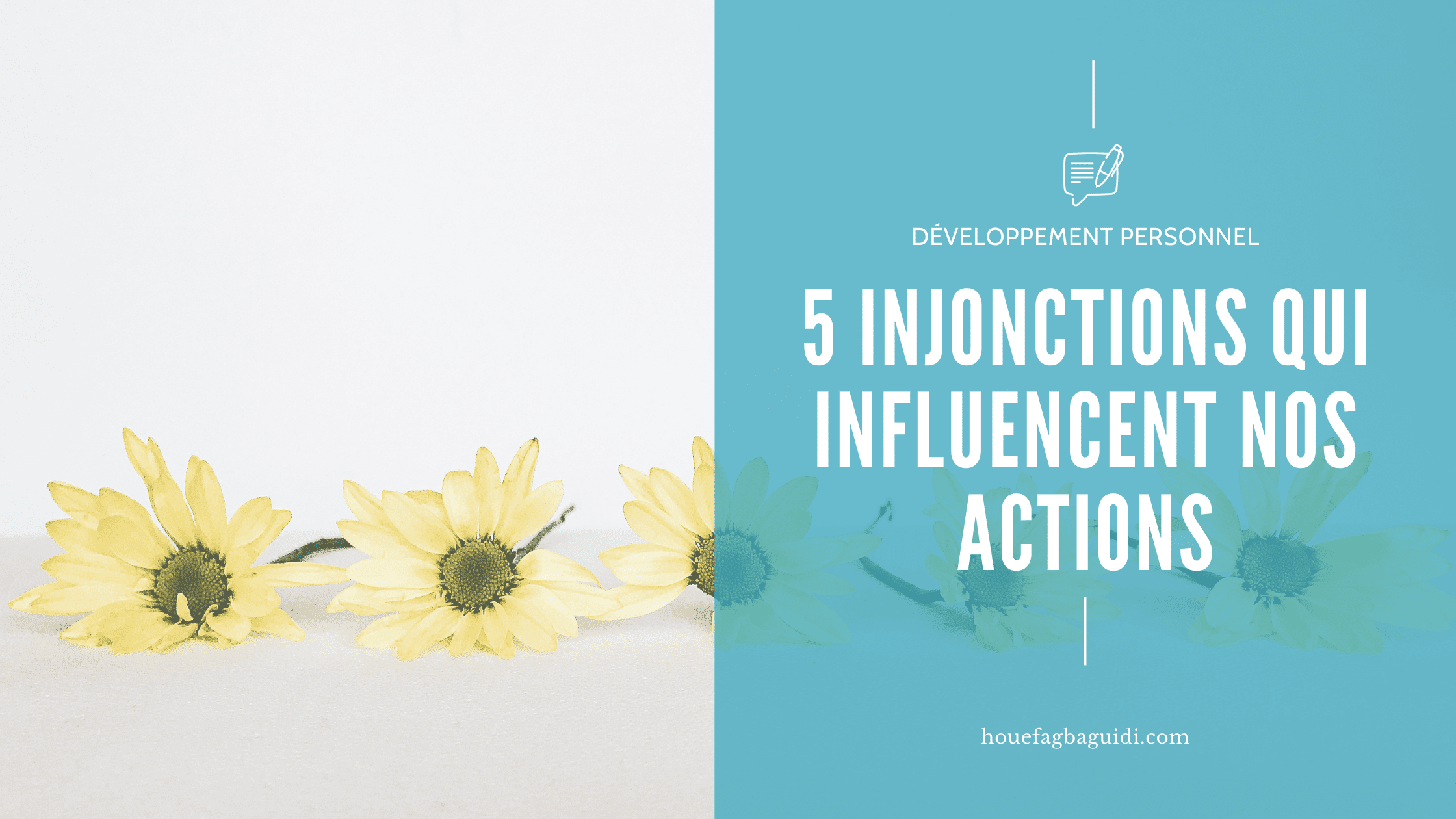 image blog 5 injonctions qui influencent nos actions houefagbaguidi.com