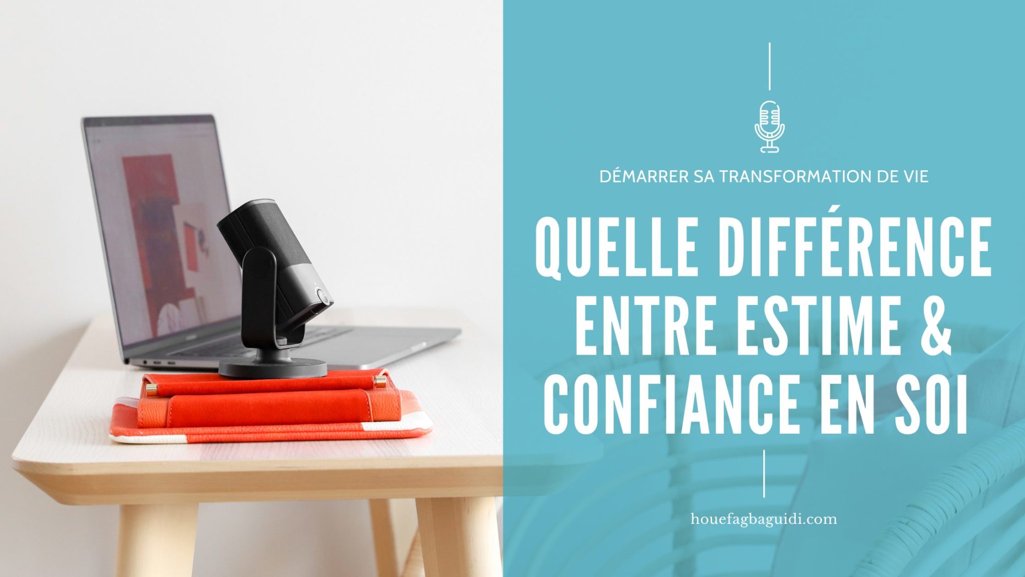 Quelle Est La Diff Rence Entre L Estime De Soi Et La Confiance En Soi E