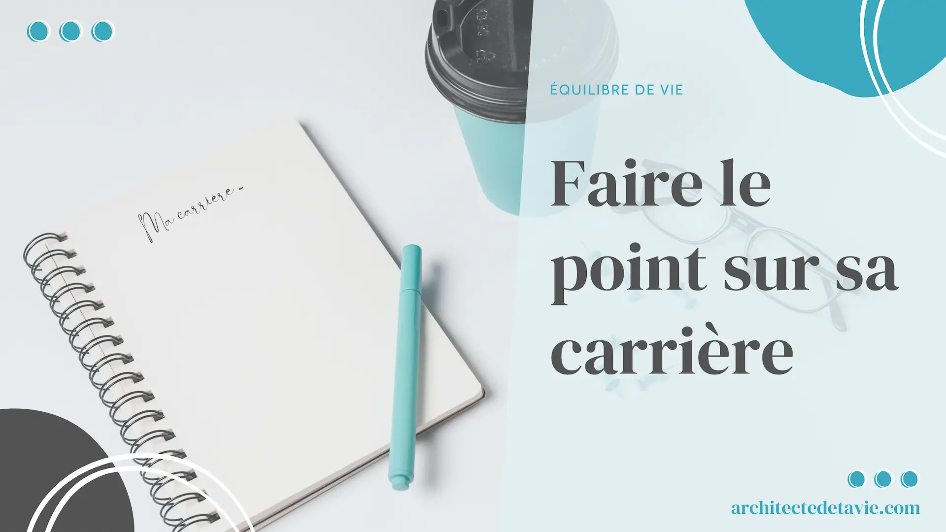 (Blog) Image à la Une - Faire le point sur sa carrière professionnelle