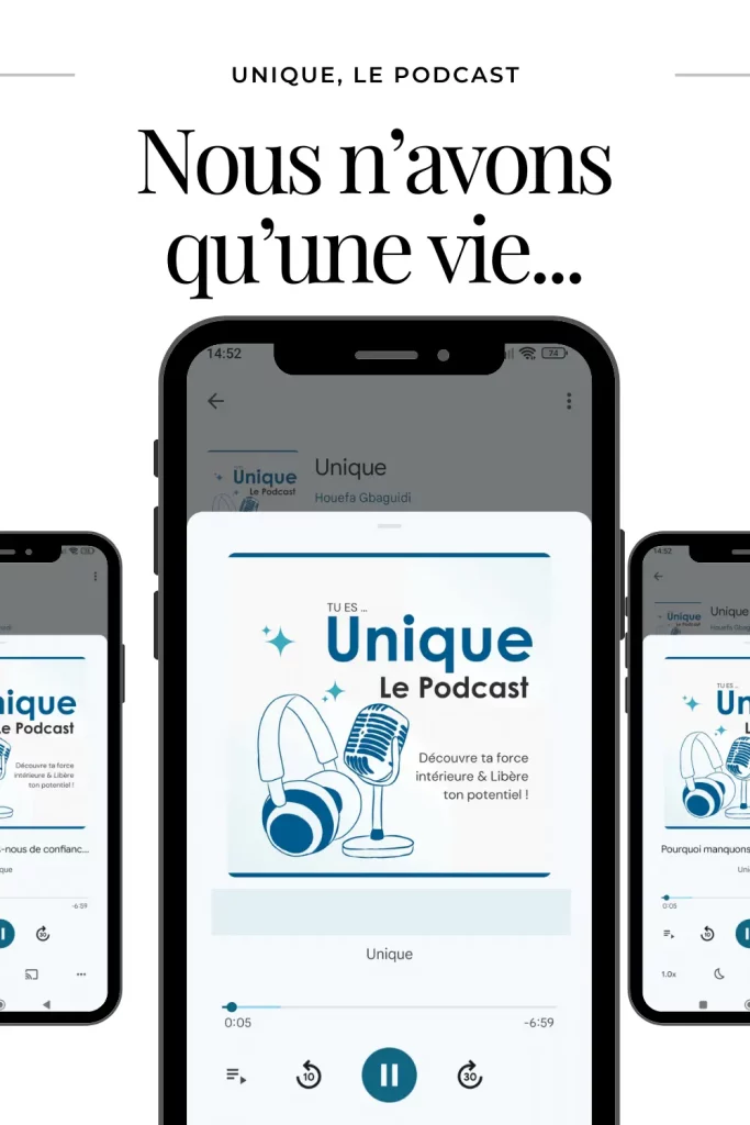 Pin Me 📌 : Unique le Podcast : Apprécier chaque instant de notre vie