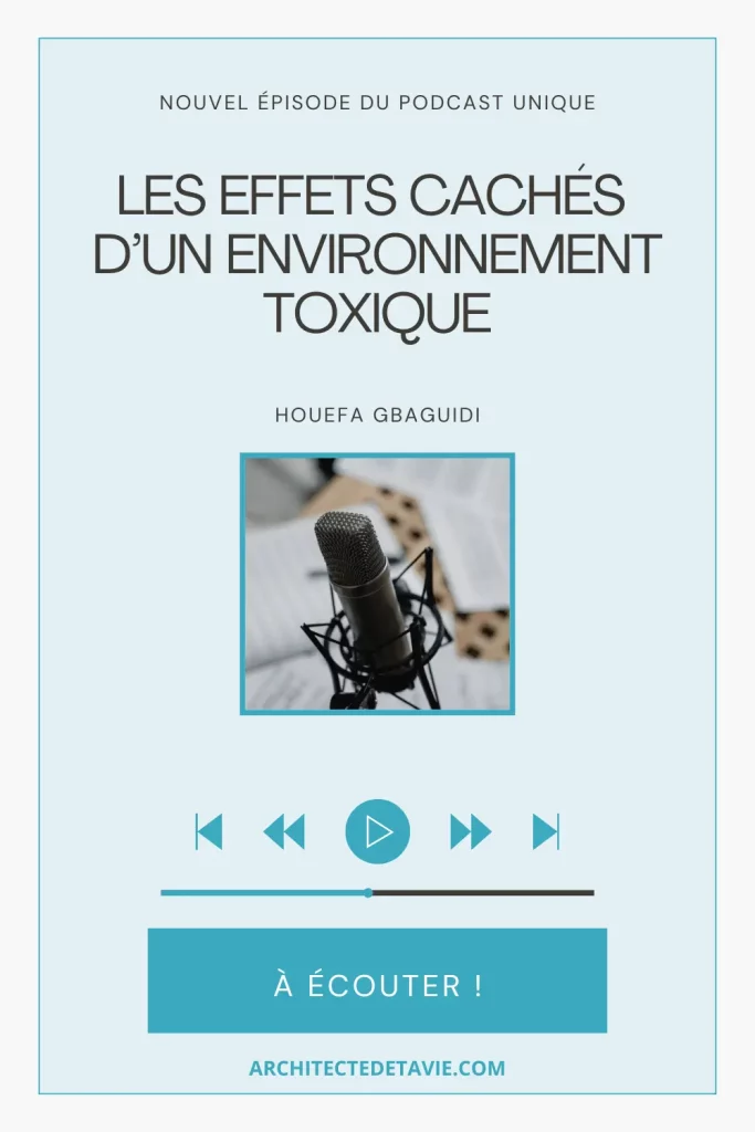 Identifier et combattre les effets négatifs d’un environnement toxique