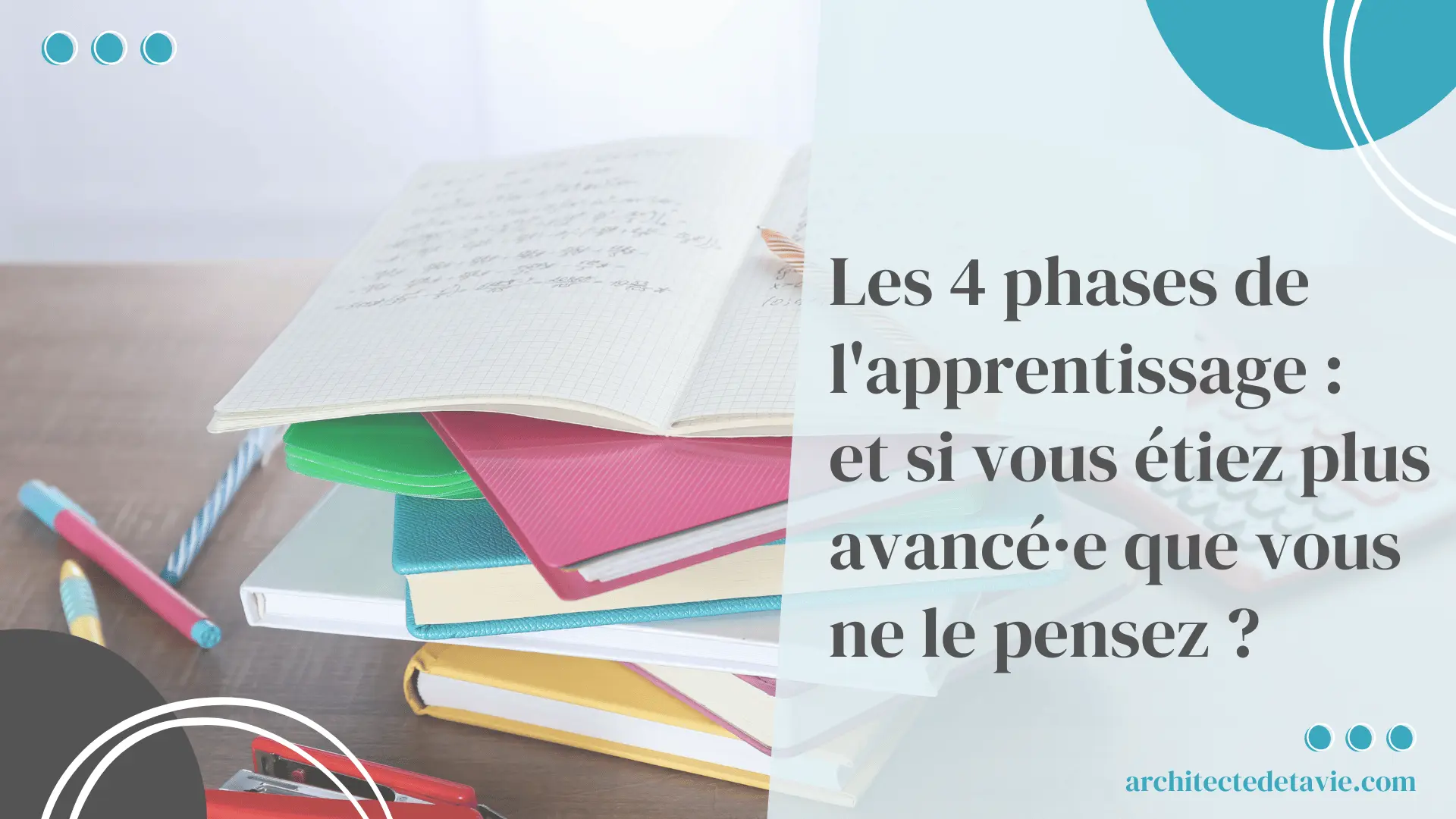 image-à-la-une-les-quatre-phases-de-lapprentissage-architecte-de-ta-vie
